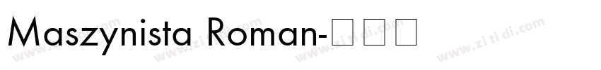 Maszynista Roman字体转换